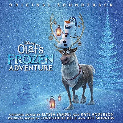 For You Frozen Fans, “OLAF’S FROZEN ADVENTURE” Soundtrack Set for Release on Nov. 3