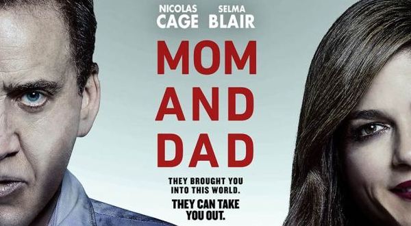 Mom and Dad Movie Review