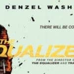 The Equalizer 2 Movie Review
