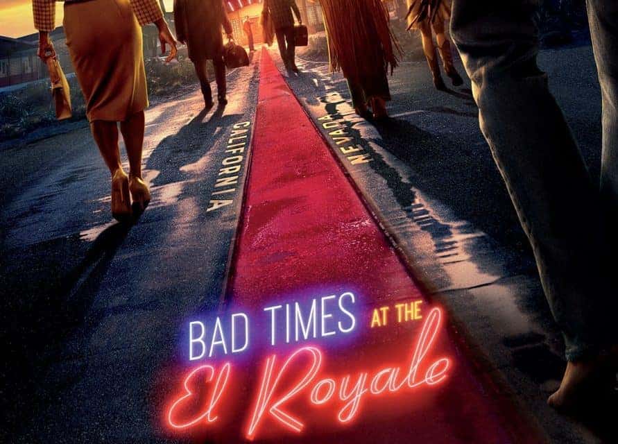 Bad Times at the El Royale Movie Review