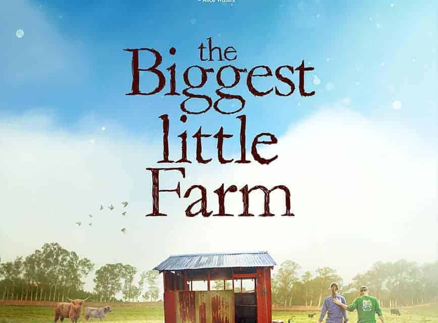 The Biggest Little Farm Movie Review