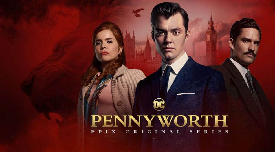 Pennyworth Epix Original Series Advance Screening – tmc.io 🍿 watch ...