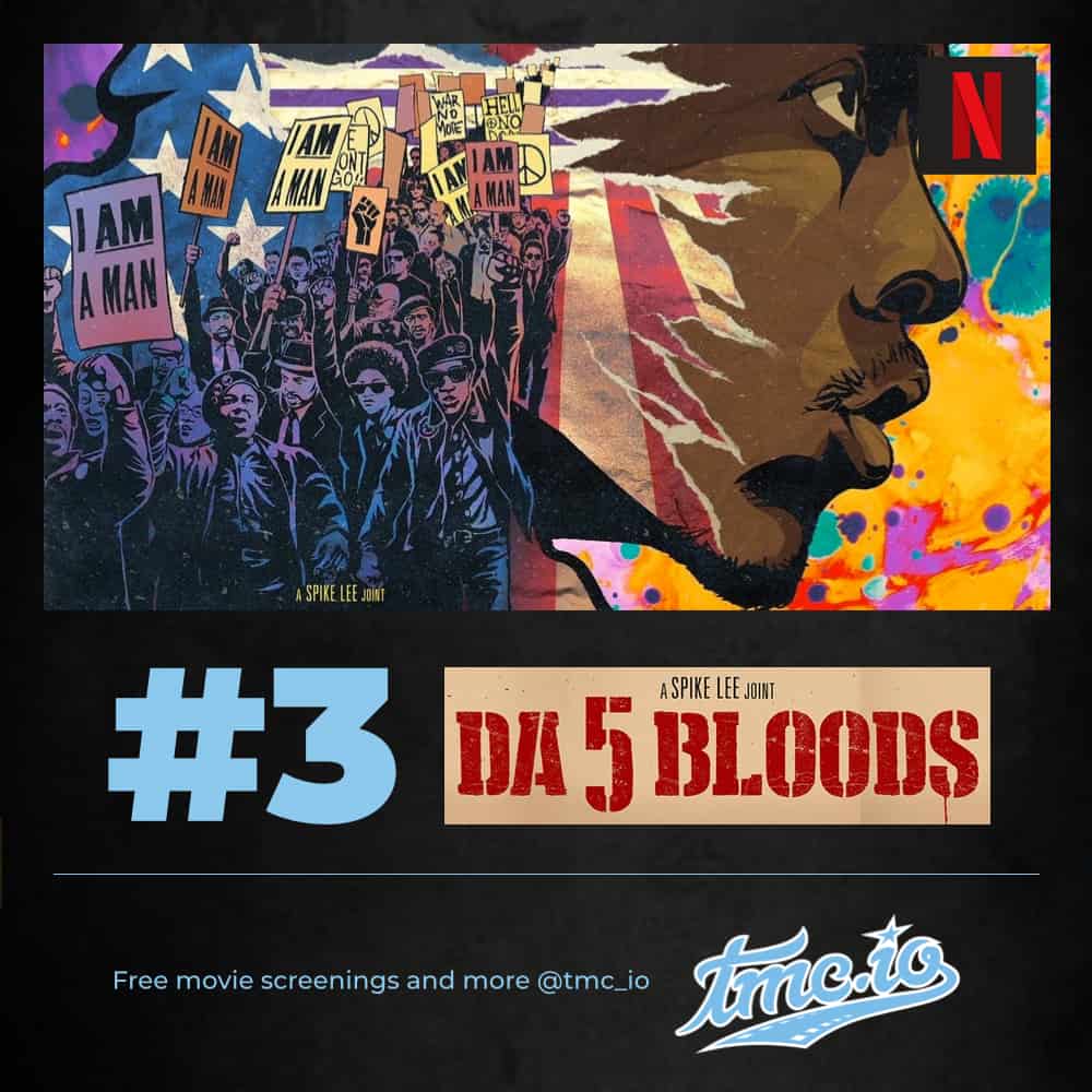 Da 5 Bloods is our #3 streaming movies to watch this weekend on HBO Da 5 Bloods is our #3 streaming movies to watch this weekend on HBO