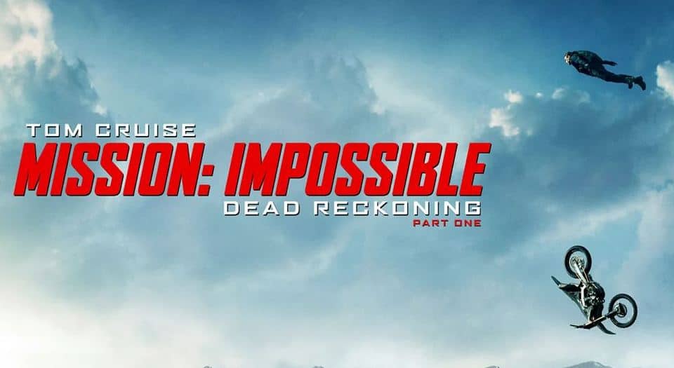 Mission: Impossible – Dead Reckoning Part One