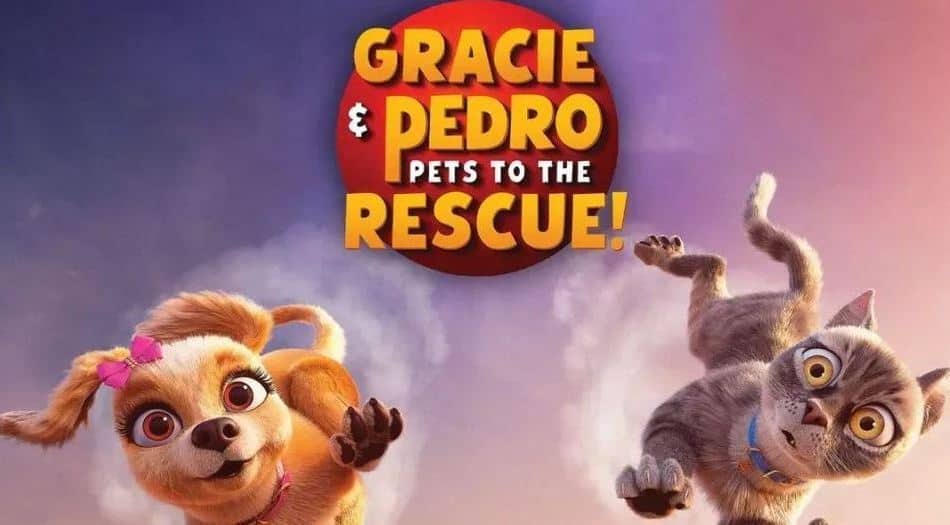 Gracie & Pedro: Pets to the Rescue